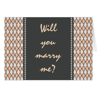 "Will you marry me?"; Rustic Brown, Beige Diamonds Cards