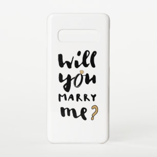 Will you marry me samsung galaxy s10 case