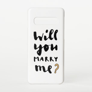 Will you marry me samsung galaxy s10 case