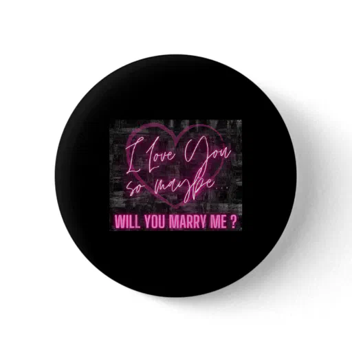 Will You Marry Me Shirt Surprise Love Fiance Bride Button
