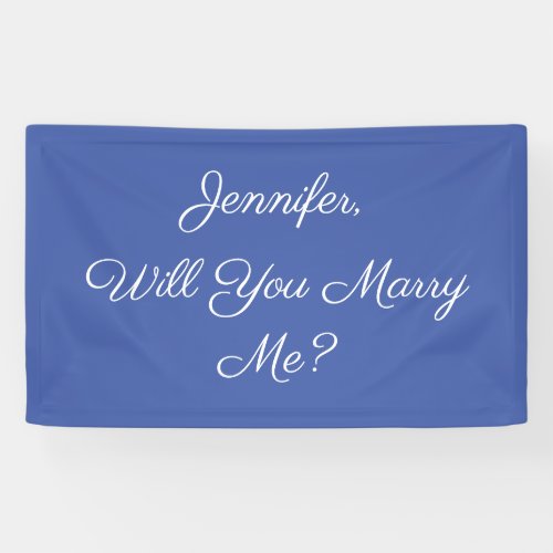 Will You Marry Me White Text on Med Blue Banner