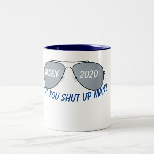 Will you shut up man Two_Tone coffee mug
