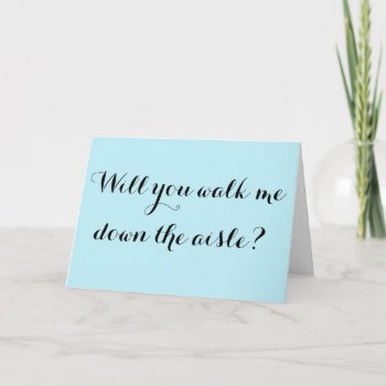 Will You Walk Me Down The Aisle? Invitation by BrideStyle at Zazzle