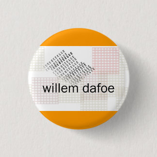 willem dafoe pinback button