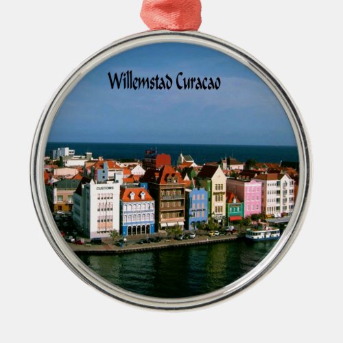 Willemstad Curacao Metal Ornament