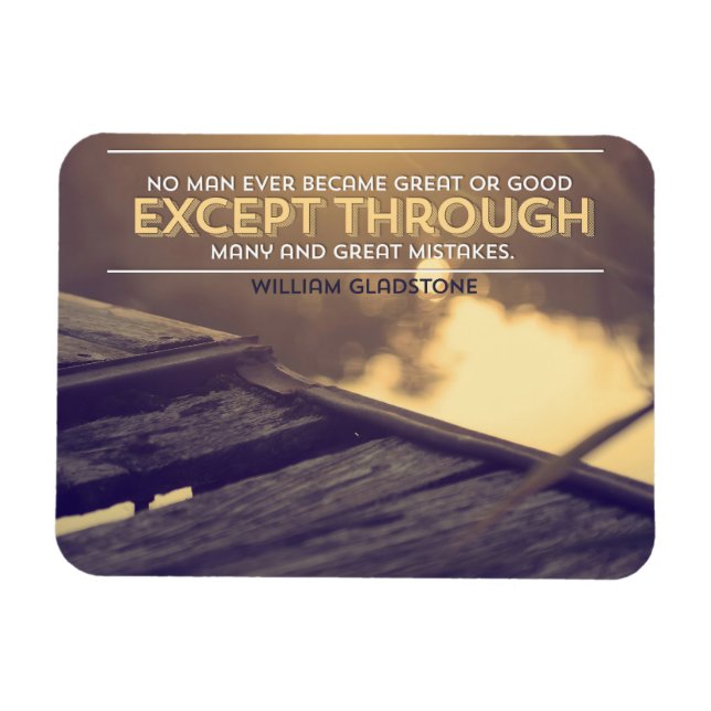 William Gladstone Inspirational Quote "Mistakes" Magnet (Horizontal)