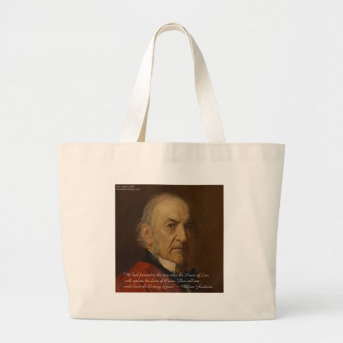 William Gladstone  Power Of Love Quote Large Tote Bag