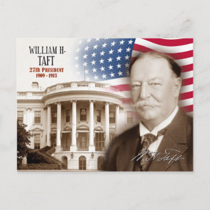 William Howard Taft - 27th President of the U.S. Postcard