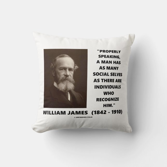 William James Many Social Selves Quote Throw Pillow (Front)