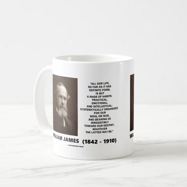 William James Mass Of Habits Destiny Quote Coffee Mug (Front Left)