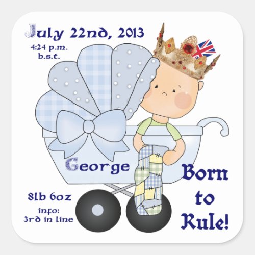 William  Kates Little Prince GeorgeBirth Info Square Sticker