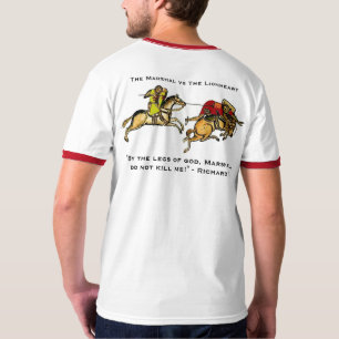 William Marshal Vs Richard the Lionheart Shirt