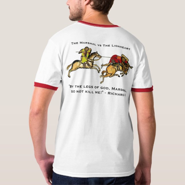 William Marshal Vs Richard the Lionheart Shirt (Back)
