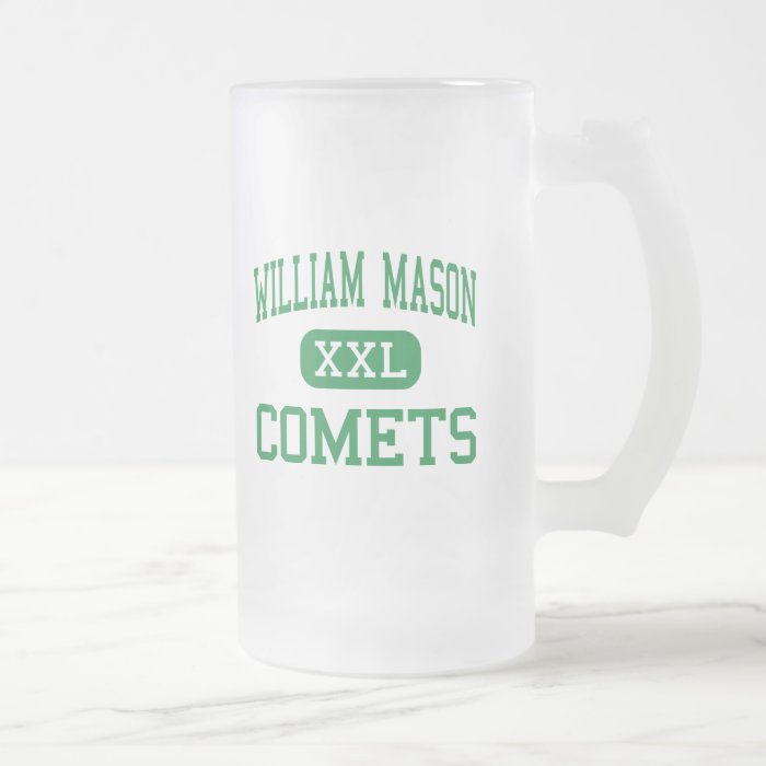 William Mason   Comets   High School   Mason Ohio Mug