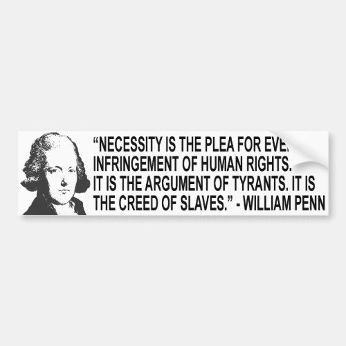 William Penn Quote Bumper Sticker