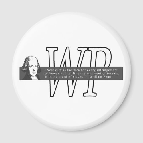 William Penn Quote Magnet