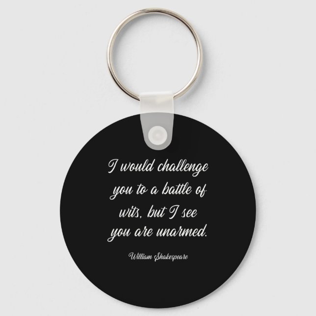 William Shakespeare Battle Of Wits English Literat Keychain (Front)