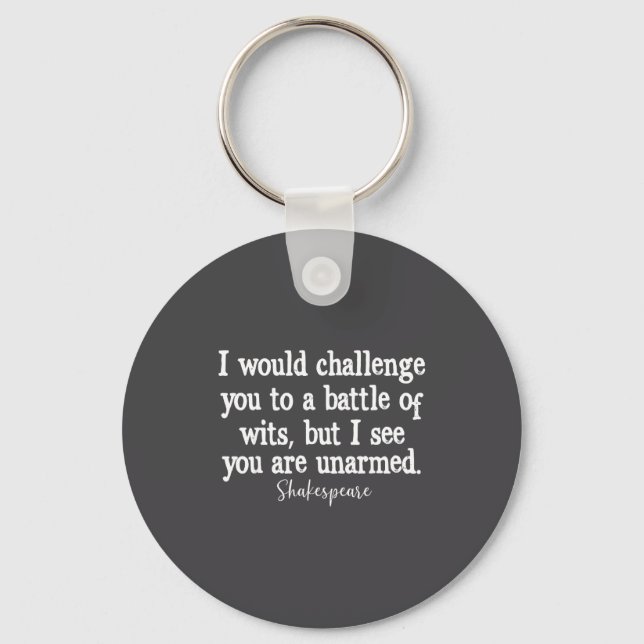 William Shakespeare Battle Of Wits English Literat Keychain (Front)