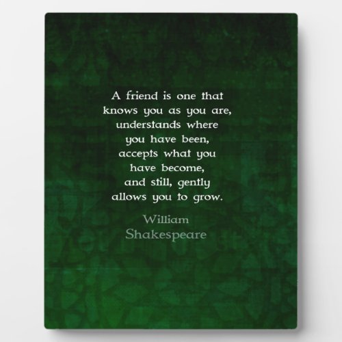 William Shakespeare Friendship Inspirational Quote Plaque