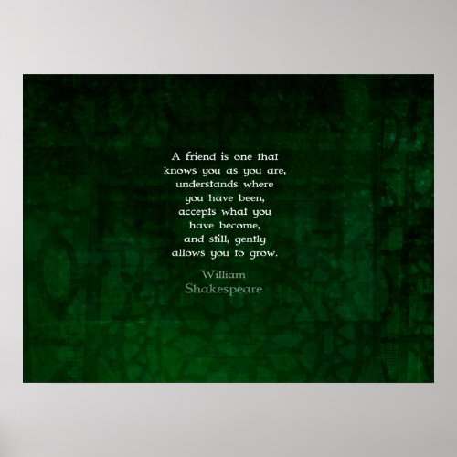 William Shakespeare Friendship Inspirational Quote Poster
