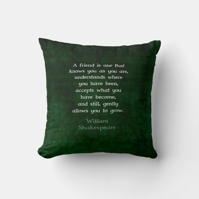 William Shakespeare Friendship Inspirational Quote Throw Pillow (Front)