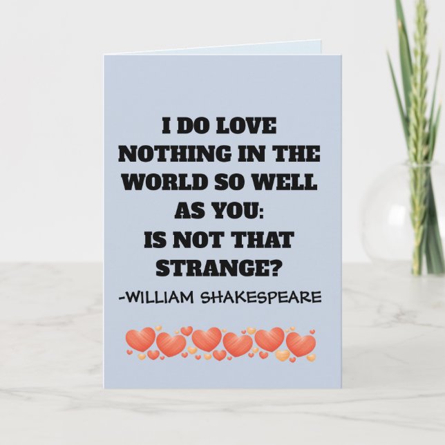 WILLIAM SHAKESPEARE I LOVE YOU ROMANTIC CARDS  (Front)