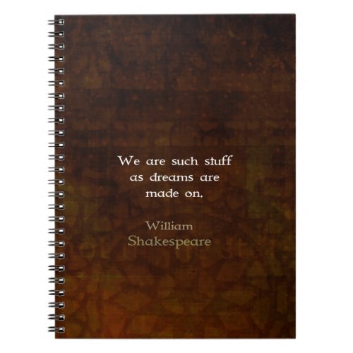 William Shakespeare Inspirational Dream Quote Notebook