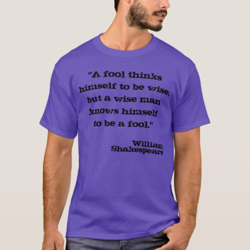 William Shakespeare Quotation T_Shirt