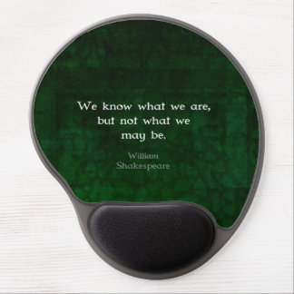 William Shakespeare Quote About Possibilities Gel Mouse Pad
