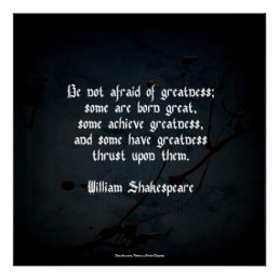 William Shakespeare Quote - Greatness Poster