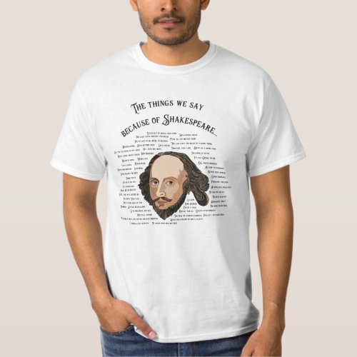William Shakespeare Quotes Sayings The Bard T_Shirt