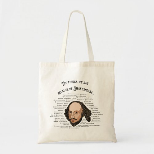 William Shakespeare Quotes Sayings The Bard Tote Bag