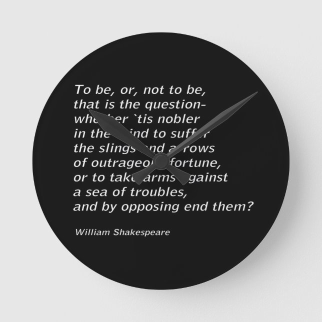 William Shakespeare`s `Hamlet` Round Clock (Front)