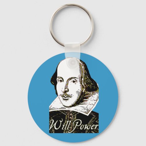 William Shakespeare Will Power T shirt Keychain
