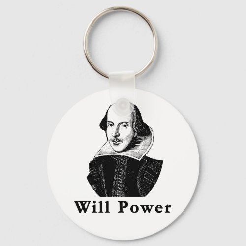 William Shakespeare WILL POWER Tshirts Keychain