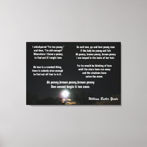 William Yeats poetry THE BROWN PENNY canvas