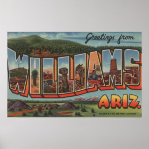 Williams, Arizona - Large Letter Scenes Poster