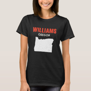 Williams Oregon USA State America Travel Oregonian T-Shirt