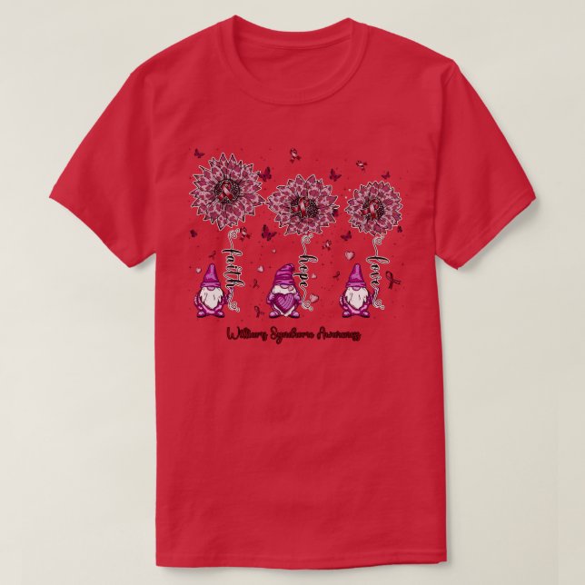 Williams Syndrome Awareness gnome faith hope sunfl T-Shirt (Design Front)
