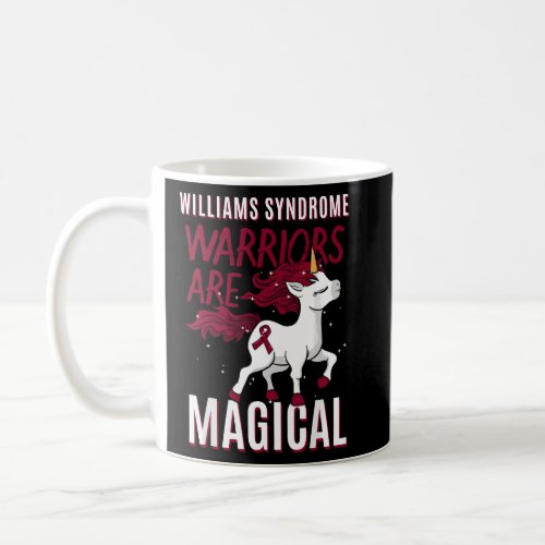 Williams Syndrome Warrior WS WilliamsâBeuren WBS U Coffee Mug