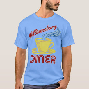 Williamsburg Diner from 2 Broke Girls T-Shirt