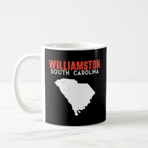 Williamston South Carolina USA State America Trave Coffee Mug