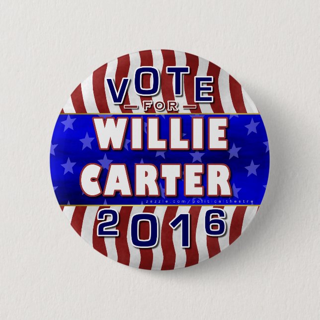 Willie Carter President 2016 Election Democrat Pinback Button (Front)