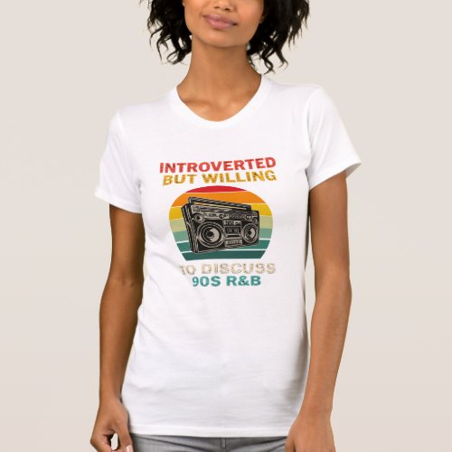 Willing To Discuss 90s RB Introverted T_Shirt