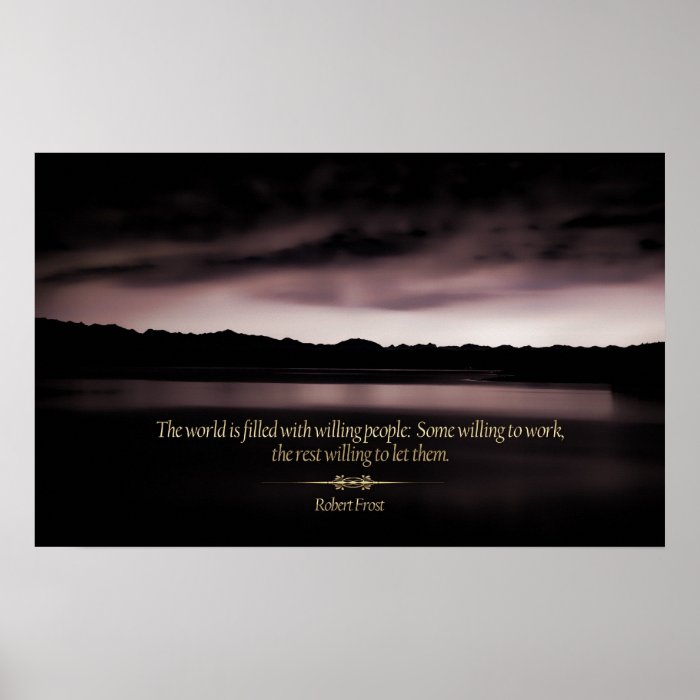 Willingness Motivational Quote Poster Print