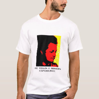Willis2, The Willis J. Hoskins Experience T-Shirt