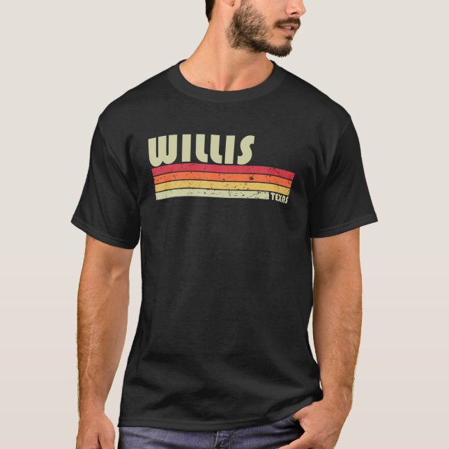 WILLIS TX TEXAS Funny City Home Roots Gift Retro 7 T-Shirt (Front)