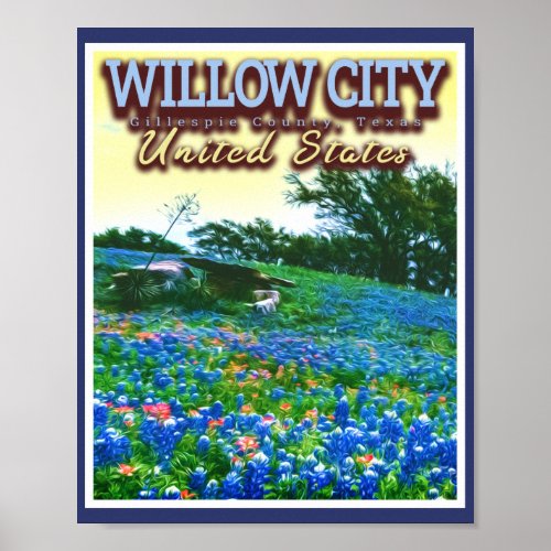 WILLOW CITY TEXAS _ WILLOW CITY LOOP _ BLUEBONNET POSTER