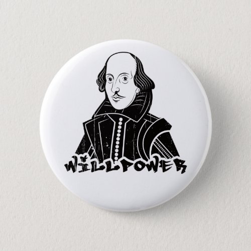 Willpower Will Shakespeare Portrait Button