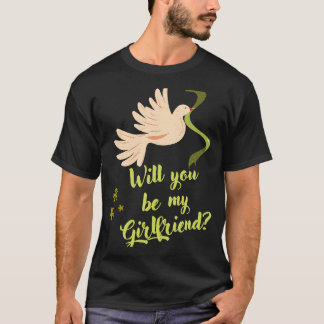 Willst du meine Freundin sein ja no sweet girl T-Shirt